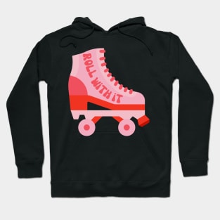 Roll With It Roller Skate Hoodie